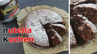 NUTELLA KUCHEN BACKEN  10 Minuten Nutella Kuchen selber machen einfach amp schnell [upl. by Pul]