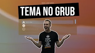 GRUB Como alterar o TEMA do GRUB no LINUX [upl. by Alenson98]