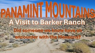 Jeep Panamint Mountains 2024  EP III Barker Ranch and the Manson confrontation jeep offroad [upl. by Jsandye]