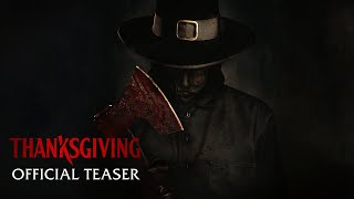 THANKSGIVING  Official Teaser Trailer HD [upl. by Graf]