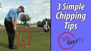 3 Easy Golf Chipping Tips Any Golfer Can Use GOLF LESSON [upl. by Gombosi486]