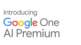 Introducing Google One AI Premium [upl. by Ohce60]