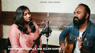 JunteTheneKanna  AcousticVersion  ft Allen Ganta amp Ankitha Kaki G  4K [upl. by Hnahk]