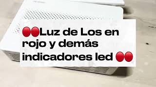 🔴🔴Luz de LOS en rojo y demas indicadores led en router HUAWEI HG8145v5 🔴🔴 2 [upl. by Naras]