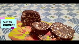 RICETTA SALAME AL CIOCCOLATO  RICETTA CON UOVA E BURRO  DOLCE FACILE E VELOCE [upl. by Moreta]