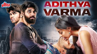 Adithya Varma  New Full Hindi Dubbed Movie  Remake of Arjun Reddy Movie  Dhruv Vikram [upl. by Jaine827]