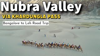 Nubra valley via Khardungla Pass  Bangalore to leh road trip 2024  offbeat Travel [upl. by Mahan]