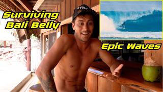 THE REALITY OF SURF TRIPS BALI BELLY TO EPIC WAVES [upl. by Luapnaes]