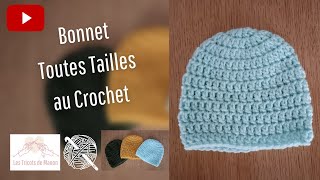 Bonnet Toutes Tailles au Crochet [upl. by Wallach]