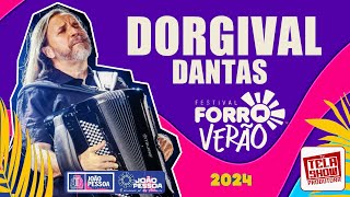 DORGIVAL DANTAS  FORRÓ VERÃO 2024 EM JOÃO PESSOA [upl. by Ayila412]