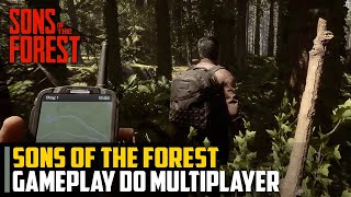 Sons of THe Forest PRIMEIRO gameplay do multiplayer HYPE TOTAL [upl. by Oicnevuj]