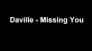 Daville  Missing You [upl. by Meriel]