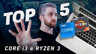 TOP 5 Melhor NOTEBOOK Core i3 e Ryzen 3 Custo Benefício 2023 Barato para Escritório Estudos BRASIL [upl. by Helse]