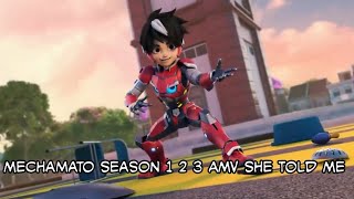 Mechamato Season 1 2 3 AMV She Told me Tory Lanez [upl. by Rutherfurd760]