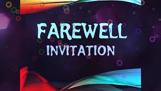 Invitation of farewell party [upl. by Awra]