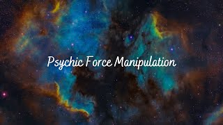 Psychic Force Manipulation  Subliminal Audio [upl. by Suzanne338]