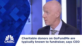 Charitable donors on GoFundMe are typically known to fundraiser says CEO [upl. by Forcier]