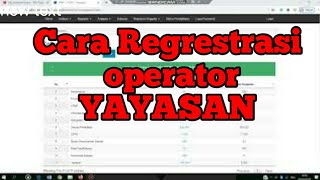 Tutorial Registrasi Operator Yayasan [upl. by Lewap]