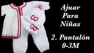 Ajuar a crochet para bebé Como tejer pantalóncitos para niñas en gancho 06M Crochet for Baby 168 [upl. by Aratihc268]