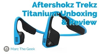 AFTERSHOKZ TREKZ TITANIUM Unboxing amp Review [upl. by Nrubyar]