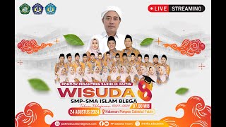 LIVE PONDOK PESANTREN SABIELUL FAIZIN WISUDA KE 8 SMP  SMA ISLAM BLEGA TAHUN 2024 [upl. by Phi]