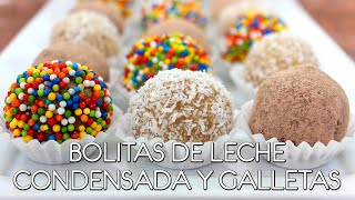 DULCE FÁCIL Y RÁPIDO SIN HORNO Bolitas o trufas de leche condensada  Come como príncipe [upl. by Htrahddis187]