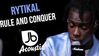 Rytikal  Rule and Conquer  Jussbuss Acoustic Season 5 [upl. by Pournaras394]