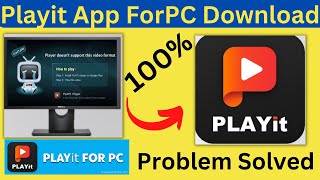 How To Fix quotPlayit App Install For PC Fix Problem  Laptop me playit kaise install kare I Cant Play [upl. by Delcine]