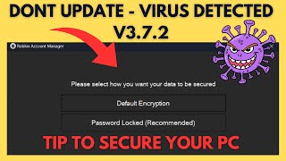 Roblox Account Manager Dont Update v372 Trojan Fix amp Step to Use Safely [upl. by Ayek]