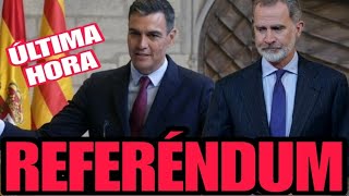 ¡ÚLTIMA HORA SÁNCHEZ ADMITE EL REFERÉNDUM A CATALUÑA [upl. by Arbas]