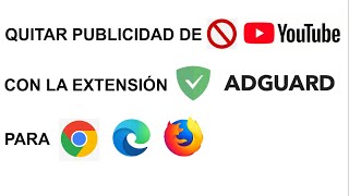 QUITAR ANUNCIOS DE YOUTUBE PARA MICROSOFT EDGE CHROME FIREFOX 2020 [upl. by Lled]