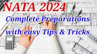 NATA 2024 Complete Preparations with easy Tips amp Tricks Exam Date is here😱 [upl. by Yeldoow]