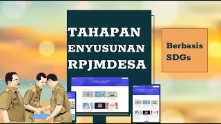 Tahapan Penyusunan dan Review RPJM Desa  Berbasis SDGS [upl. by Lebyram]