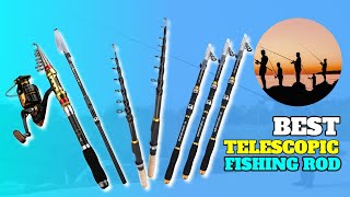 5 Best Telescopic Fishing Rods In 2024  Top Telescopic Fishing Rod Review [upl. by Olsson433]