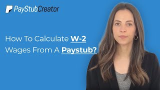 How To Calculate W2 Wages From A Paystub [upl. by Arbmik]