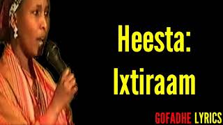 HEESTII IXTIRAAM LYRICS XABIIBA XASAN TOOXOW [upl. by Auop]