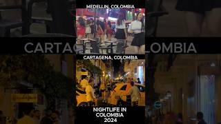 🇨🇴 Nightlife in Colombia 2024  MDE amp CTG [upl. by Ahsiekam]