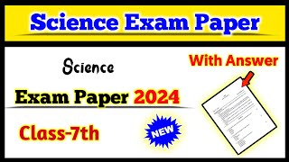 Class 7 Science Exam Question Paper 2024  Exam paper  7th Class Science Paper  Solution For You [upl. by Ayikal9]