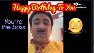 Happy Birthday Whatsapp Status  Jethalal Wishing Happy Birthday Funny  10 Plus Entertainment [upl. by Sherri362]