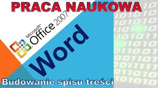 023 Praca dyplomowa cz 3 budowanie spisu treści [upl. by Ennaerb980]