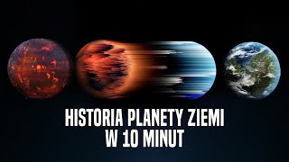 Cała Historia Ziemi w 10 Minut [upl. by Adnolaj]