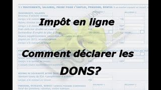 Déclaration dimpôt en ligne  Quelle case remplir pour les dons sur le site quotimpotgouvquot [upl. by Satterfield]