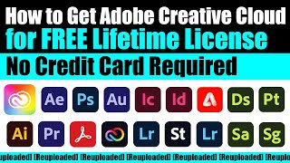 How to Get Adobe Creative Cloud All Apps for FREE Lifetime License  No Credit Card Required [upl. by Ennahgem]