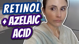 Vlog Using RETINOL and AZELAIC ACID TOGETHER Dr Dray [upl. by Kevon]