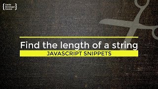 Javascript String Length How to determine the size of a string [upl. by Cayser]