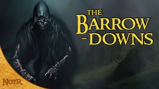 Barrowdowns amp Barrowwights  Tolkien Explained [upl. by Dobrinsky]