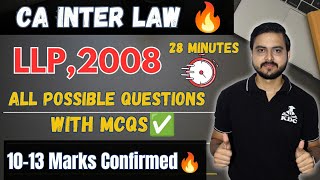 LLP Act 2008🎯  All Possible Questions amp MCQs🔥  One Shot Video for CA Inter September 2024 Exams [upl. by Mor]