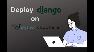 How to Deploy a Django Project to PythonAnywhere – StepbyStep Tutorial for Beginners [upl. by Aissatan]