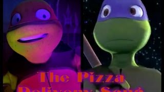 TMNTPizza Delivery Song [upl. by Anerb]