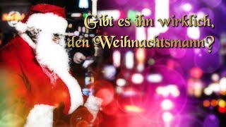 Gibt es ihn wirklich den Weihnachtsmann – Weihnachtsmärchen für Kinder [upl. by Rosol]